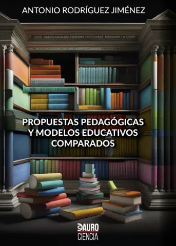 Imagen PROPUESTAS PEDAGGICAS Y MODELOS EDUCATIVOS COMPARADOS
