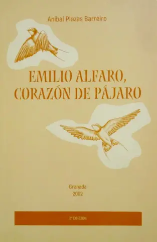 Imagen EMILIO ALFARO, CORAZN DE PJARO