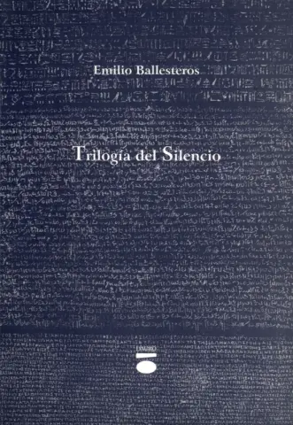 Imagen TRILOGÍA DEL SILENCIO: TRINOS, TRÍPTICOS, TRECE