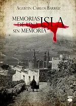Imagen MEMORIAS DE UNA ISLA SIN MEMORIA