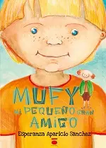 Imagen MUFY, MI PEQUEO GRAN AMIGO