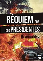 Imagen RQUIEM POR DOS PRESIDENTES