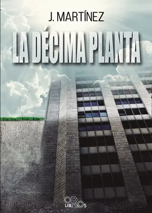 Imagen LA DCIMA PLANTA