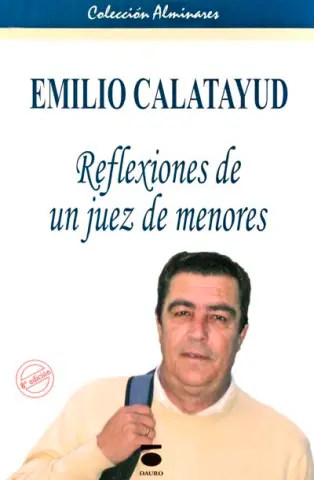 Imagen EMILIO CALATAYUD: REFLEXIONES DE UN JUEZ DE MENORES
