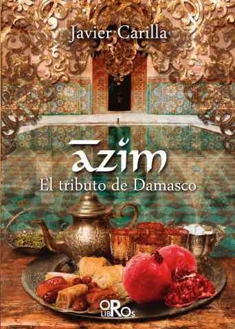 Imagen AZIM. EL TRIBUTO DE DAMASCO