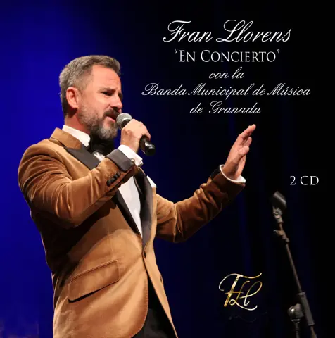 Imagen CD FRAN LLORENS "EN CONCIERTO" CON LA BANDA MUNICIPAL DE MÚSICA DE GRANADA