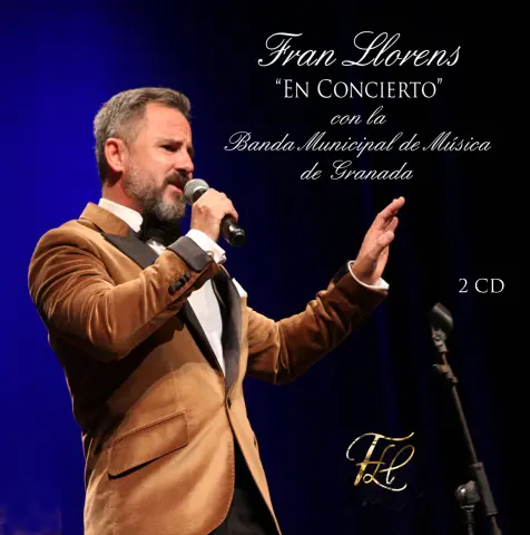 Imagen CD FRAN LLORENS "EN CONCIERTO" CON LA BANDA MUNICIPAL DE MSICA DE GRANADA