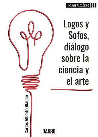 Imagen LOGOS Y SOFOS, DIALOGO SOBRE LA CIENCIA Y EL ARTE