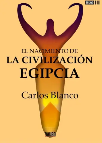 Imagen EL NACIMIENTO DE LA CIVILIZACIN EGIPCIA